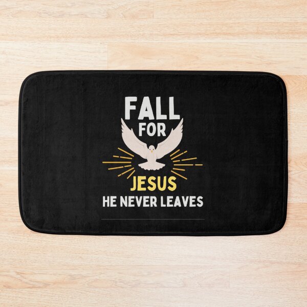 Item preview, Fall For Jesus He Never Leaves For Jesus Lovers designed and sold by chetan786.