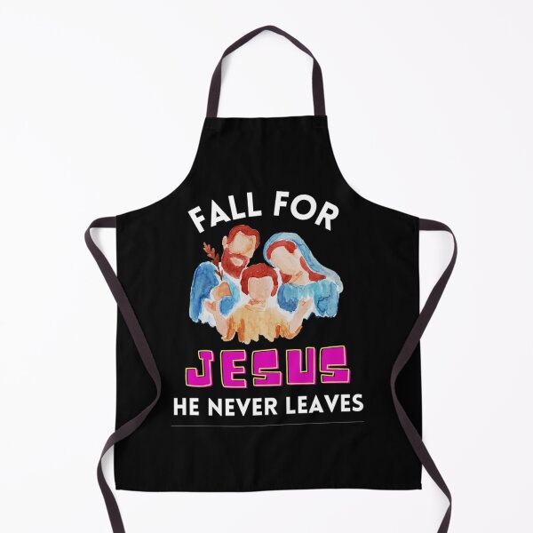 Item preview, Fall For Jesus He Never Leaves For Jesus Lovers designed and sold by chetan786.