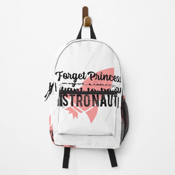 Item preview, Forget Princess I want to be an Astronaut designed and sold by notasimp.