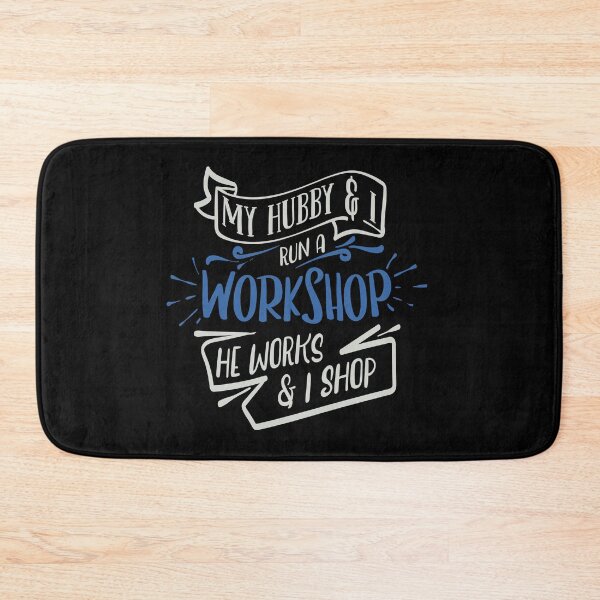 Item preview, My Hubby & I Run a Workshop designed and sold by FOX1999-Design.