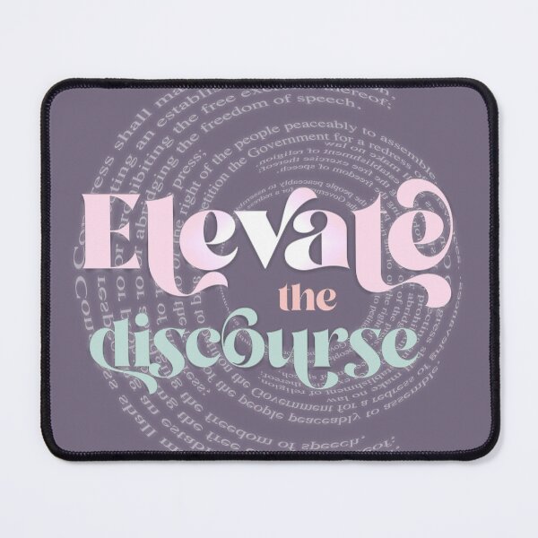 Item preview, Elevate the Discourse designed and sold by squishyrainbow.