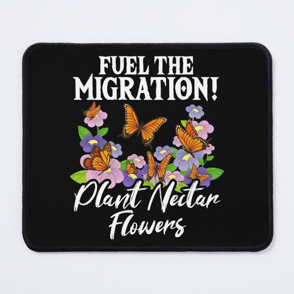 Item preview, Monarch Butterfly Fuel The Migration Plant Milkweed Nectar Flowers Floral Garden  designed and sold by Merchking1.