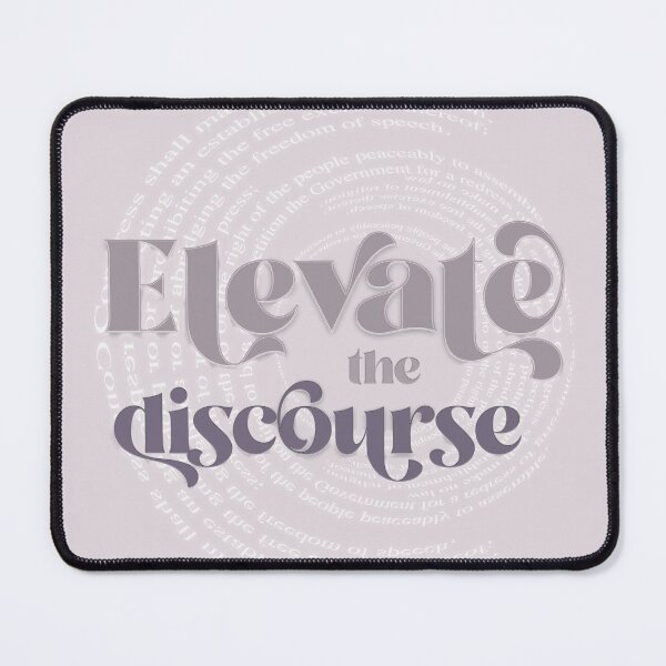 Item preview, Elevate the Discourse designed and sold by squishyrainbow.