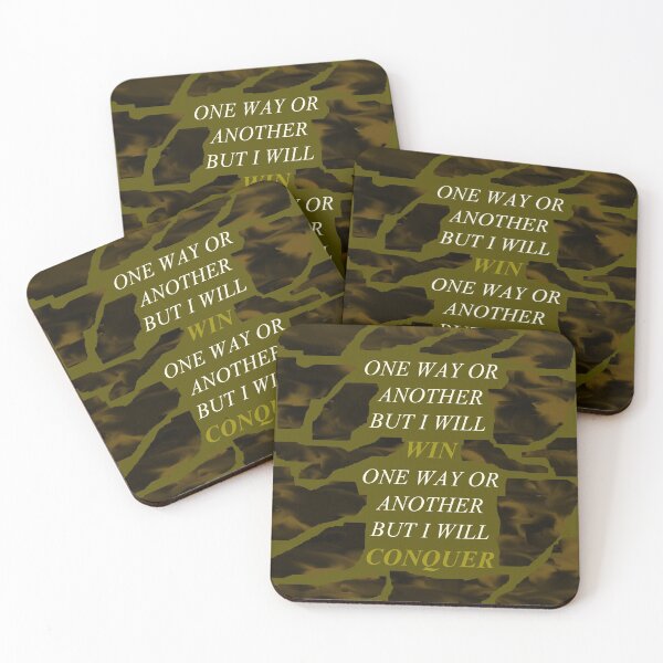 Item preview, One Way Or Another But I Will Win D99 designed and sold by SelfUpgrade.