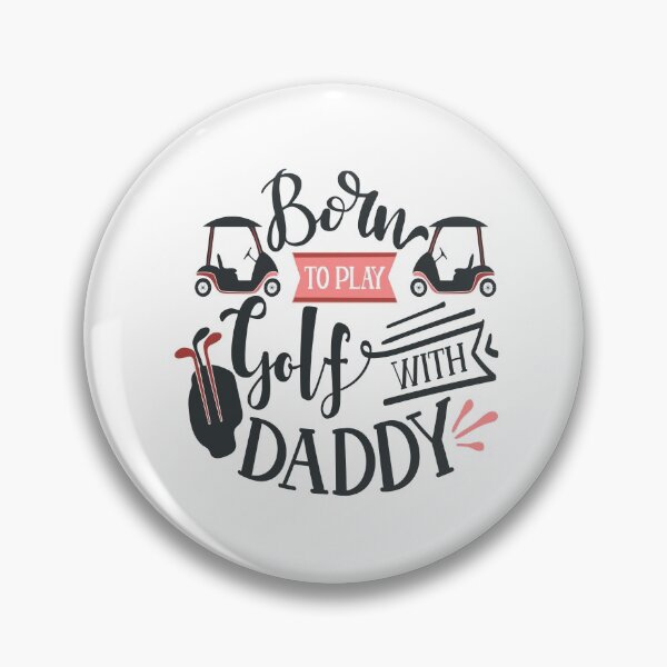 Item preview, Born to Play Golf With Daddy designed and sold by FOX1999-Design.