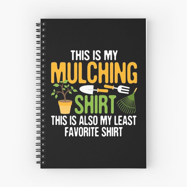 Item preview, Funny Landscaping, This is My Mulching, Soil Moisture Organic Mulch designed and sold by Merchking1.