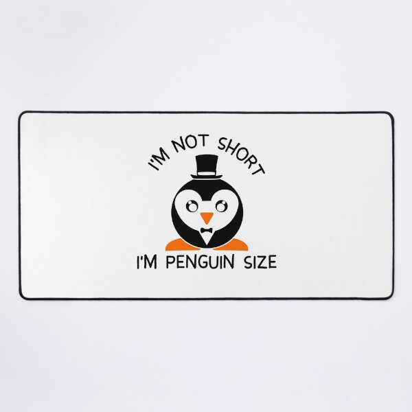 Item preview, Tuxedo Penguin - I'm Not Short, I'm Penguin Size designed and sold by luisp96.