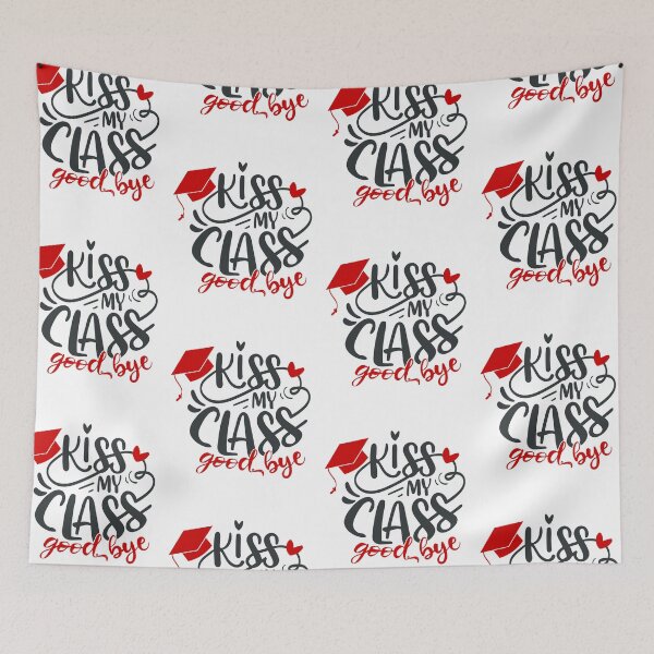 Item preview, Kiss My CLass Good Bye designed and sold by FOX1999-Design.