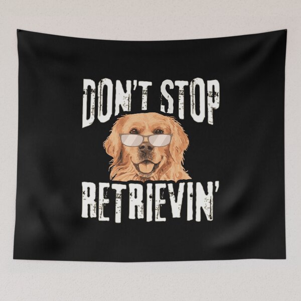 Item preview, Labrador Retriever,  Dog Lover Saving Lives,  Don't Stop Retrievin' Labrador Retriever Dog  designed and sold by Merchking1.
