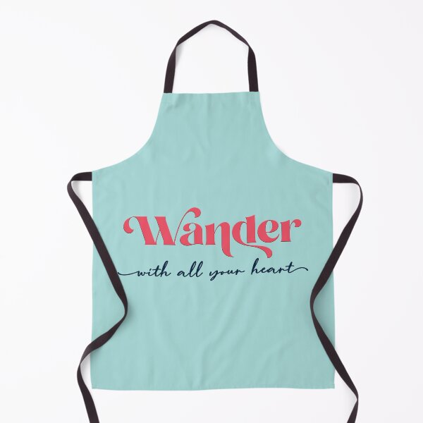 Item preview, Wander with all you heart designed and sold by squishyrainbow.