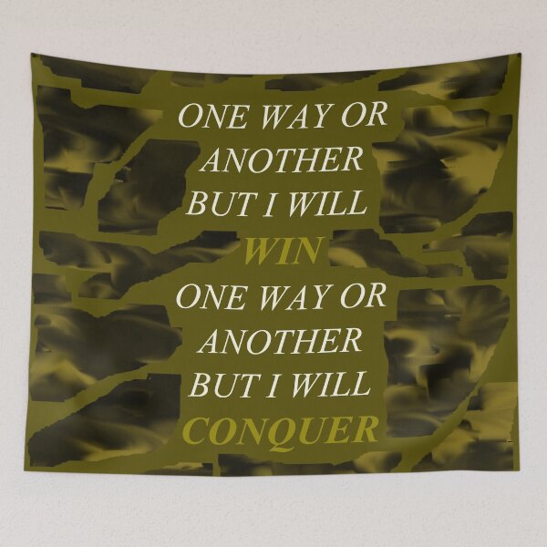 Item preview, One Way Or Another But I Will Win D100 designed and sold by SelfUpgrade.