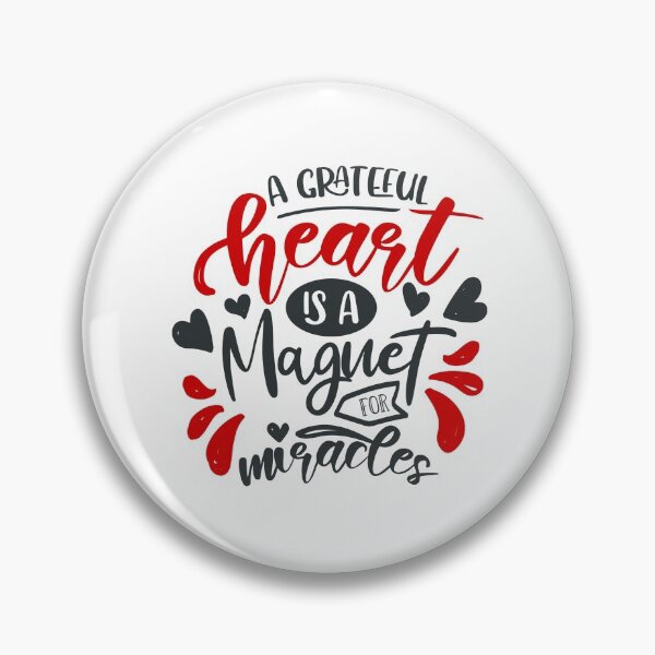 Item preview, A Grateful Heart Is A Magent For Miracles designed and sold by FOX1999-Design.