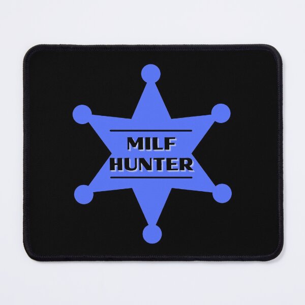 Item preview, MILF Hunter Blue Badge designed and sold by CaitU.