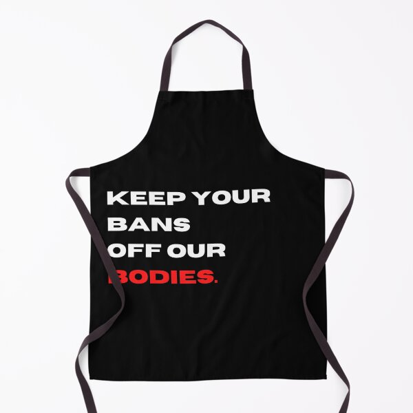 Item preview, Keep your bans off our bodies | Abortions Saves Lives designed and sold by teez4dayz.