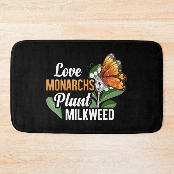 Item preview, Love Monarchs, Plant Milkweed, Save Milkweed Habitat To Save Monarchs  designed and sold by Merchking1.