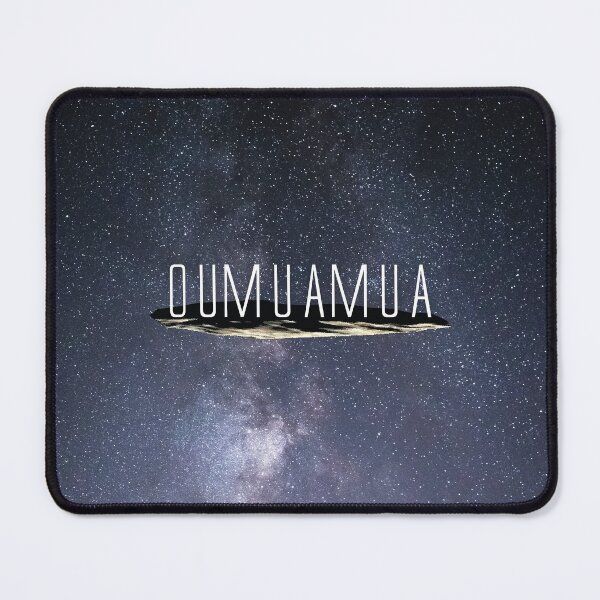 Visited by Oumuamua Mouse Pad