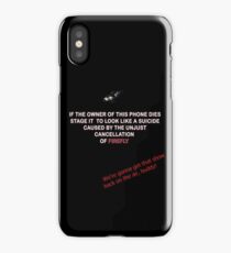 Firefly&Community: we'll bring the show back! - black version iPhone Case