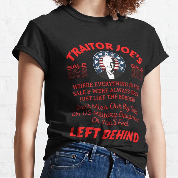 Traitor Joes Classic T-Shirt