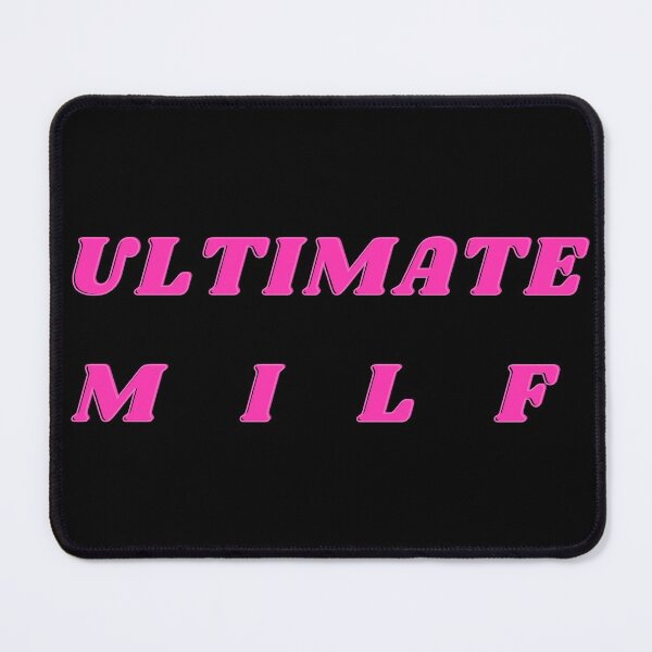 Item preview, Ultimate MILF - Hot Mom designed and sold by CaitU.