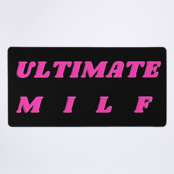 Item preview, Ultimate MILF - Hot Mom designed and sold by CaitU.