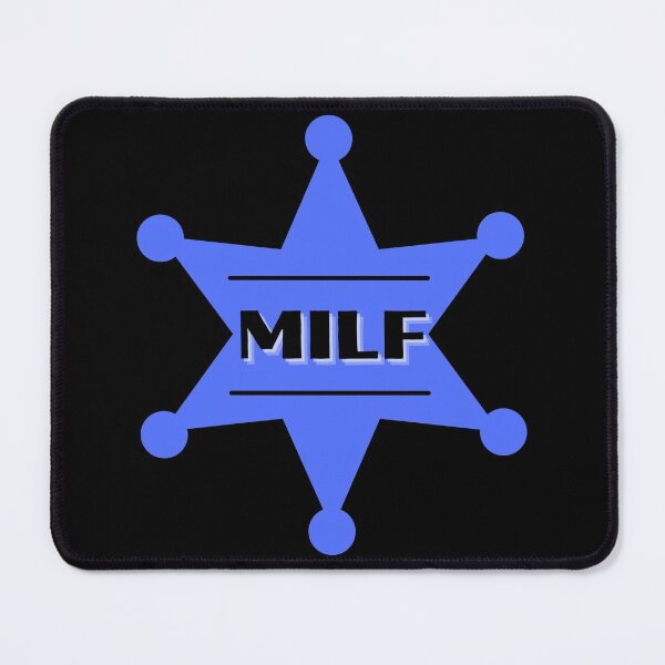 Item preview, MILF Blue Badge - Hot Mom Badge designed and sold by CaitU.