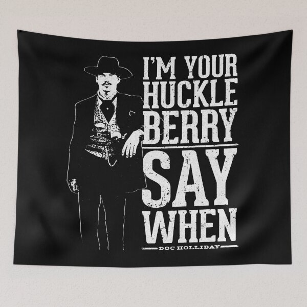 Item preview, Women Men I'M Your Huckleberry  Say When Gift For Movie Fans designed and sold by KareemPollich.