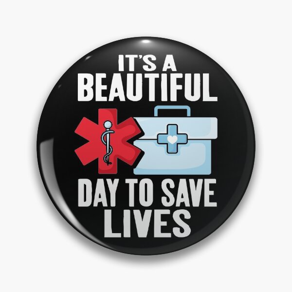 Item preview, Its a Beautiful Day To Save Lives, Doctors Nurses Medical Quotes designed and sold by Merchking1.