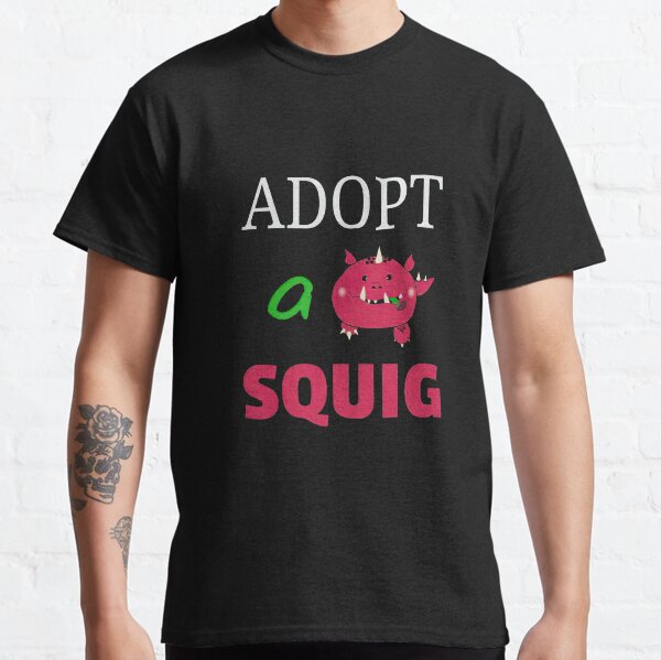 Adopt a Squig Classic T-Shirt