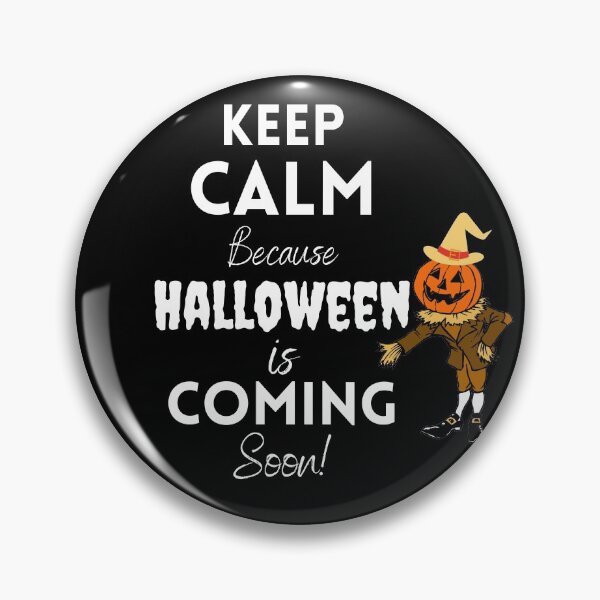 Item preview, Halloween is Coming Soon -Funny Quote designed and sold by CreativeMansion.