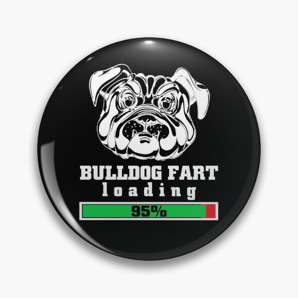 Artikelvorschau, Bulldog Fart Loading Serious Bulldog entworfen und verkauft von JumboExclusive.