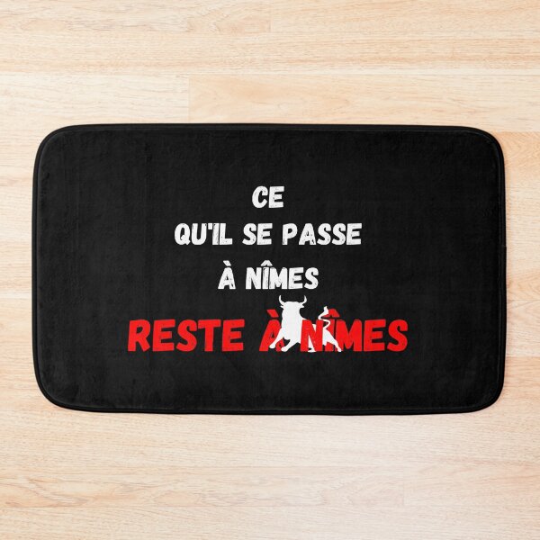 Item preview, What happens in Nîmes stayed in Nîmes designed and sold by catoo666.
