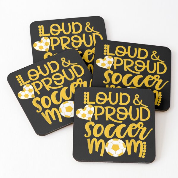 Item preview, Gold and White Loud and Proud Soccer Mom designed and sold by danielleclh.