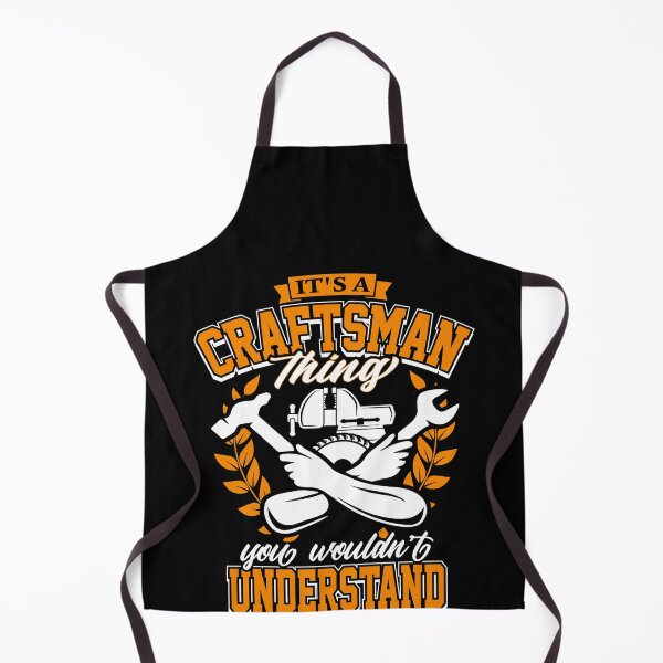 Item preview, It's A Craftsman Thing You Wouldn't Understand Profession Job  designed and sold by Merchking1.