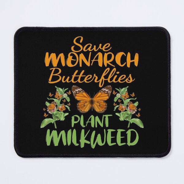 Item preview, Save Monarch Butterfly Plant Milkweeds, Life Cycle Metamorphosis Caterpillar  designed and sold by Merchking1.