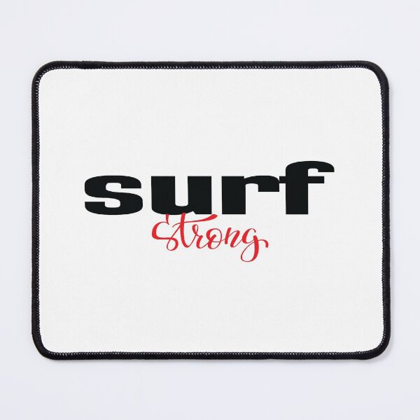 Item preview, Surf Strong designed and sold by FiveNiches.