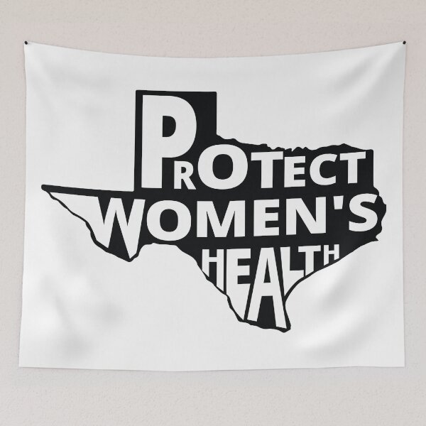 Item preview, Texas Abortion Law - Protect Women's Health - Abortion is A Human Right - 2023 Texas Abortion Ban designed and sold by Stay Wild.