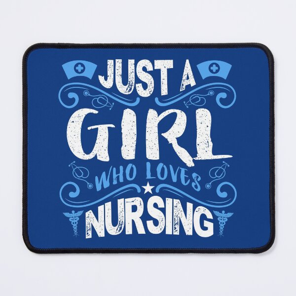 Item preview, Just a Girl who Loves Nursing designed and sold by CreativeBel.