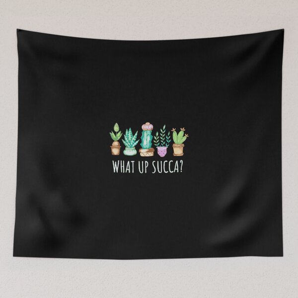 Item preview, What Up Succa Cactus Succulents Plants Succ Gardener Gift designed and sold by ichieli.
