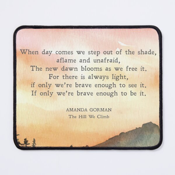 Item preview, The Hill We Climb | Amanda Gorman Quote | Illustrated | Biden Inauguration | Civil Rights | Poster | Wall Art | Physical Print designed and sold by SmashingInkster.