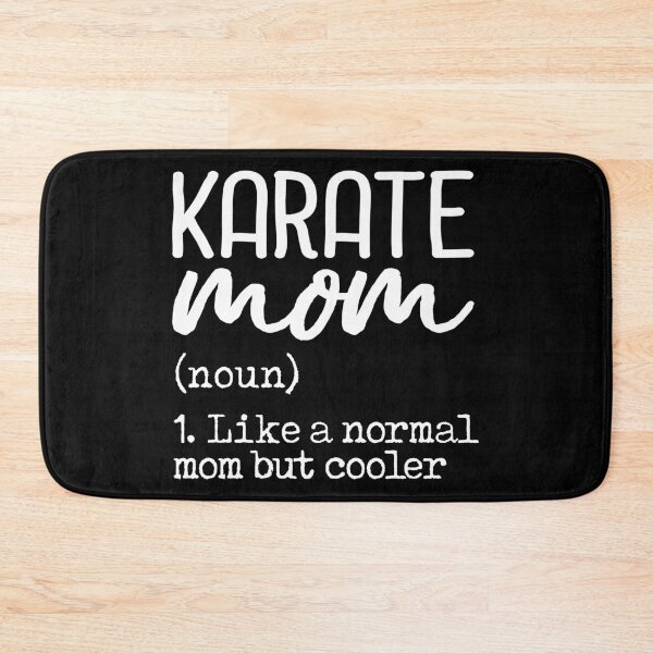 Item preview, Karate Mom Definition designed and sold by Merchking1.