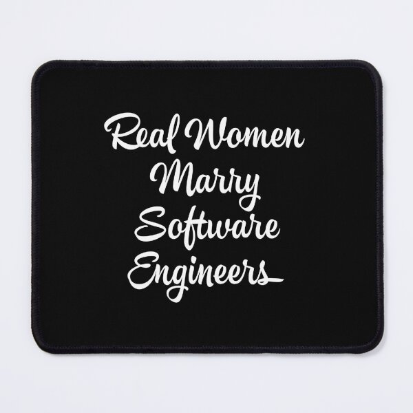 Item preview, Real Women Marry Software Engineers proud wife designed and sold by Merchking1.