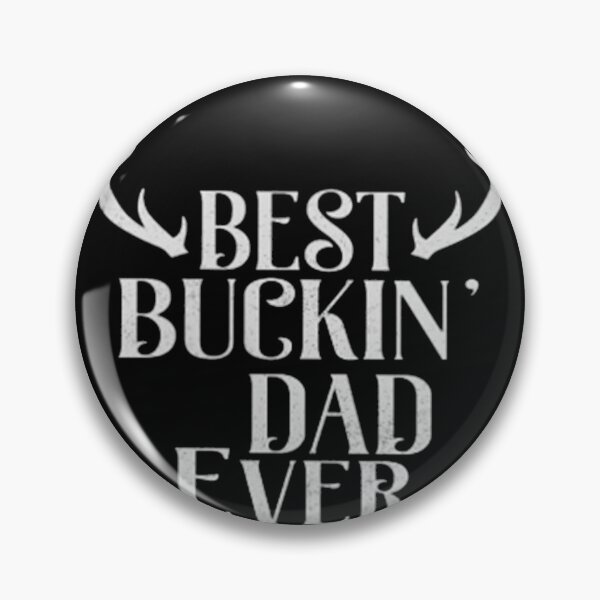 Item preview, Best Buckin Dad Ever designed and sold by Cora Mann.