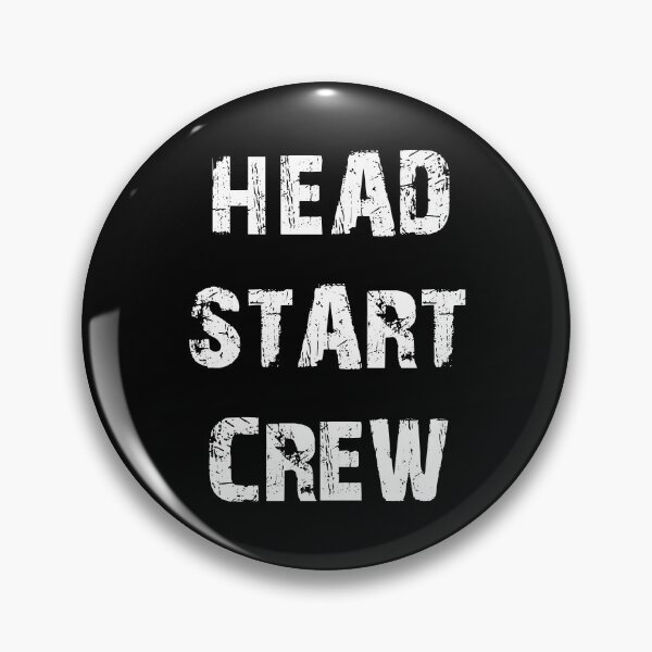 Item preview, HEAD START CREW designed and sold by Dobsy.