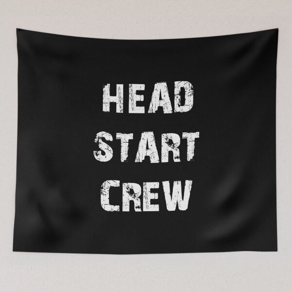 Item preview, HEAD START CREW designed and sold by Dobsy.