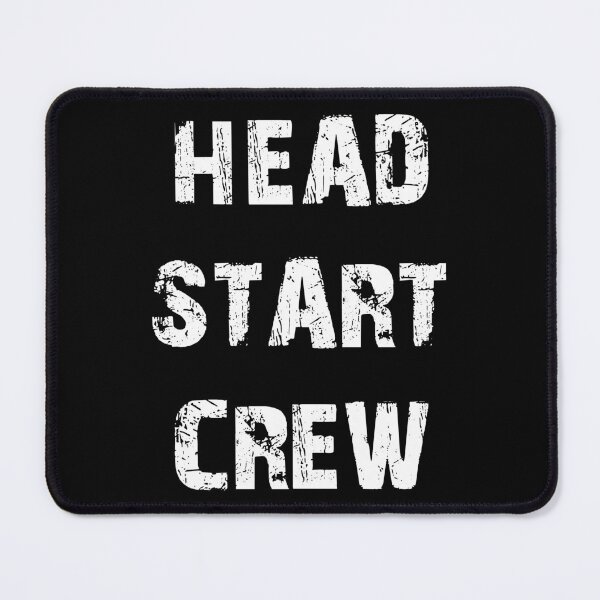 Item preview, HEAD START CREW designed and sold by Dobsy.