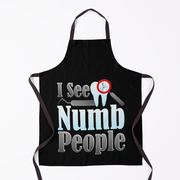 Item preview, I See Numb People Funny Perfect Dental Hygienist Dentist Practitioners designed and sold by Merchking1.