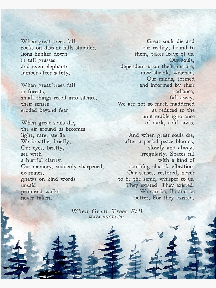 when-great-trees-fall-maya-angelou-illustrated-poem-funeral