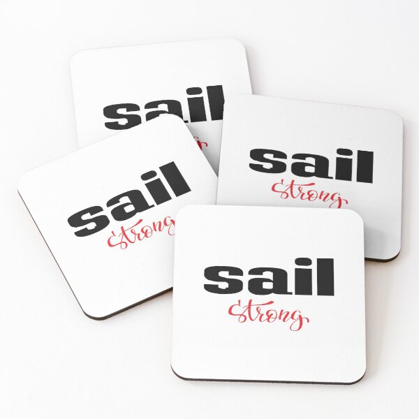 Item preview, Sail Strong designed and sold by FiveNiches.