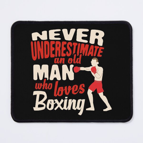 Item preview, Boxing,Never Understimate An Old Man Who Loves Boxing, Grandfather Hobby, Passion Fitness, Gym Sweat designed and sold by Merchking1.