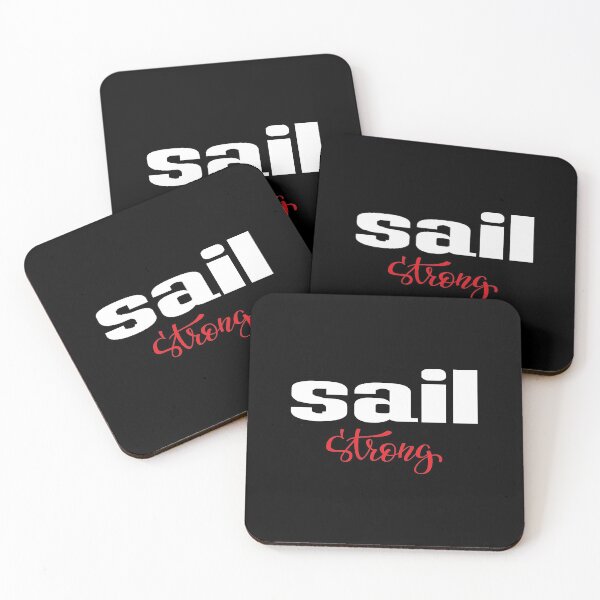 Item preview, Sail Strong designed and sold by FiveNiches.